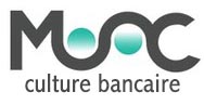 Mooc Culture Bancaire